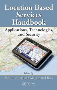 Enlarge image Cover: Location-Based Services Handbook - CRC Press