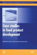 Cover: Case Studies in Food Product Development - CRC Press
