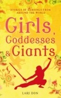 Cover: Girls, Goddesses and Giants - A & C Black (Childrens books)