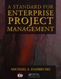Cover: A Standard for Enterprise Project Management - Auerbach