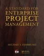 Cover: A Standard for Enterprise Project Management - Auerbach