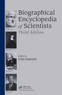 Enlarge image Cover: Biographical Encyclopedia of Scientists - CRC Press