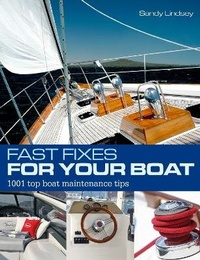Bild vergrößern Bild: Fast Fixes for Your Boat - Adlard Coles Nautical