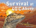 Cover: Survival at 40?C Above - A & C Black (Childrens books)