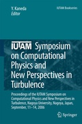 Cover: IUTAM Symposium on Computational Physics and New Perspectives in Turbulence - Springer