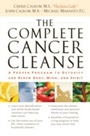 Cover: The Complete Cancer Cleanse - Thomas Nelson