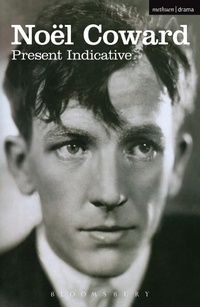 Abbildung von: Present Indicative - Methuen Drama