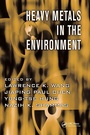 Cover: Heavy Metals in the Environment - CRC Press