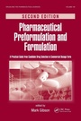Cover: Pharmaceutical Preformulation and Formulation - CRC Press