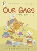 Cover: Our Gags - Walker Books Ltd