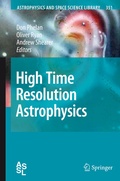 Cover: High Time Resolution Astrophysics - Springer