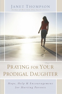Enlarge image Cover: Praying for Your Prodigal Daughter - Howard Books