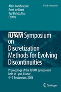 Cover: IUTAM Symposium on Discretization Methods for Evolving Discontinuities - Springer