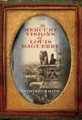 Cover: The Mercury Visions of Louis Daguerre - Washington Square Press