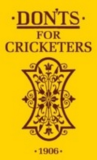 Abbildung von: Don'ts for Cricketers - A & C Black Publishers Ltd