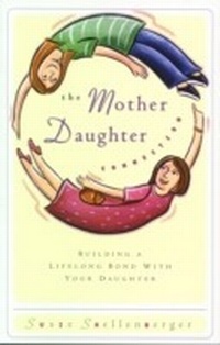 Enlarge image Cover: The Mother Daughter Connection - Thomas Nelson