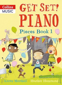Enlarge image Cover: Get Set! Piano Pieces Book 1 - A & C Black Music