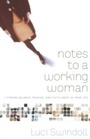 Cover: Notes to a Working Woman - Thomas Nelson