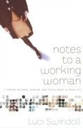 Cover: Notes to a Working Woman - Thomas Nelson