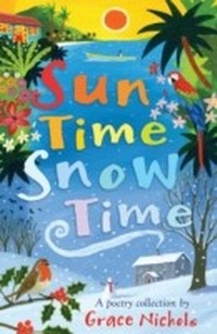 Abbildung von: Sun Time Snow Time - A & C Black (Childrens books)