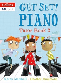 Enlarge image Cover: Get Set! Piano Tutor Book 2 - A & C Black Music