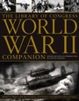 Cover: The Library of Congress World War II Companion - Simon + Schuster Inc.