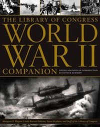 Enlarge image Cover: The Library of Congress World War II Companion - Simon + Schuster Inc.