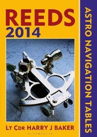 Enlarge image Cover: Reeds Astro-Navigation Tables 2014 - Thomas Reed Publications