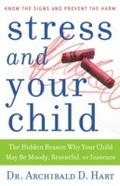 Cover: Stress and Your Child - Thomas Nelson