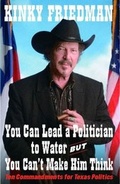 Cover: You Can Lead a Politician to Water, But You Can't Make Him Think - Simon + Schuster LLC