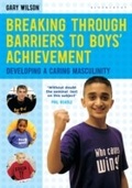 Cover: Breaking Through Barriers to Boys' Achievement - Bloomsbury Education