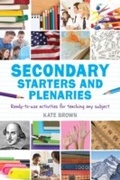 Cover: Secondary Starters and Plenaries - Bloomsbury Education