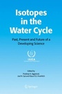 Cover: Isotopes in the Water Cycle - Springer