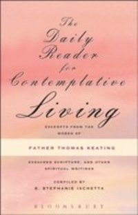 Abbildung von: The Daily Reader for Contemplative Living - Continuum Publishing Corporation