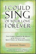 Cover: I Could Sing of Your Love Forever - Nelson Bibles