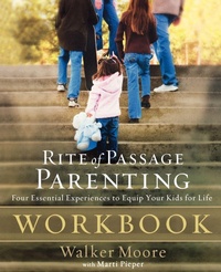 Enlarge image Cover: Rite of Passage Parenting Workbook - HarperChristian Resources