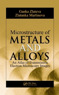 Abbildung von: Microstructure of Metals and Alloys - CRC Press