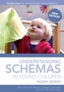 Cover: Understanding Schemas in Young Children - Featherstone