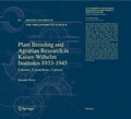 Cover: Plant Breeding and Agrarian Research in Kaiser-Wilhelm-Institutes 1933-1945 - Springer
