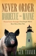 Cover: Never Order Barbecue in Maine - Thomas Nelson