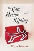 Cover: The Late Hector Kipling - Simon + Schuster Inc.