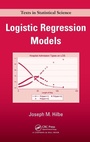 Cover: Logistic Regression Models - Chapman & Hall/CRC