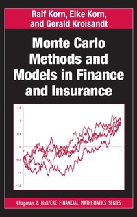 Enlarge image Cover: Monte Carlo Methods and Models in Finance and Insurance - CRC Press