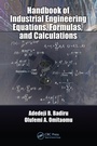 Cover: Handbook of Industrial Engineering Equations, Formulas, and Calculations - CRC Press