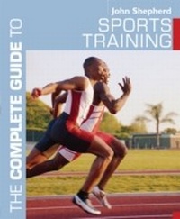 Abbildung von: The Complete Guide to Sports Training - Bloomsbury Sport