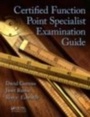 Cover: Certified Function Point Specialist Examination Guide - Auerbach