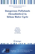 Cover: Dangerous Pollutants (Xenobiotics) in Urban Water Cycle - Springer