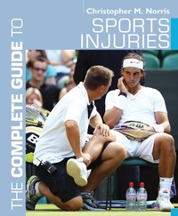 Abbildung von: The Complete Guide to Sports Injuries - Bloomsbury Sport
