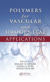 Abbildung von: Polymers for Vascular and Urogenital Applications - CRC Press