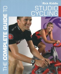 Abbildung von: The Complete Guide to Studio Cycling - Bloomsbury Sport